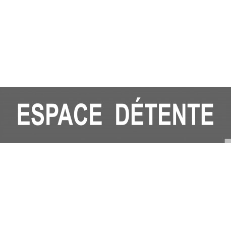 ESPACE  DÉTENTE gris - 15x3,5cm - Sticker/autocollant