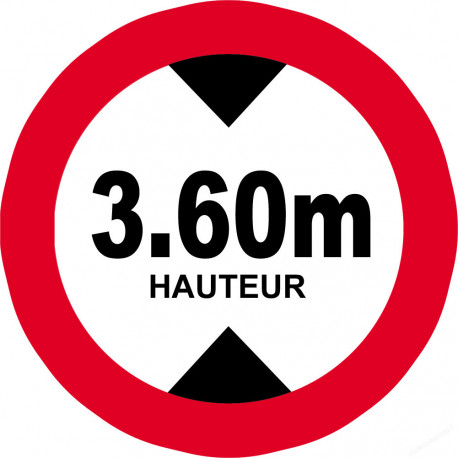 hauteur de passage maximum 3.60m - 20cm - Sticker/autocollant