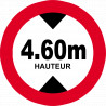 hauteur de passage maximum 4,60m - 15cm - Sticker/autocollant