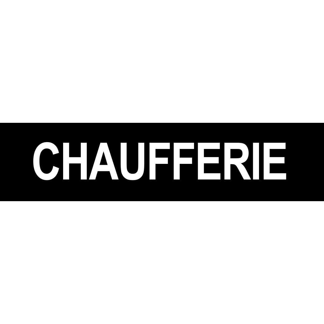 CHAUFFERIE NOIR - 15x3.5cm - Sticker/autocollant