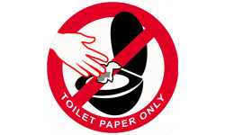 TOILET PAPER ONLY - 20cm - Sticker/autocollant