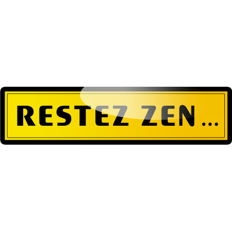 restez zen (20x5cm) - Sticker/autocollant