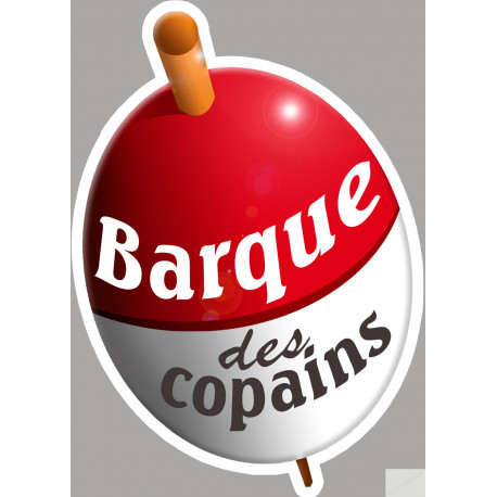 bouchon barque des copains - 15x10.7cm - Sticker/autocollant