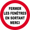 fermer les fenêtres en sortant - 20cm - Sticker/autocollant