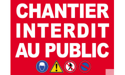 Chantier interdit au public - 29x21cm - Sticker/autocollant