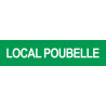 LOCAL POUBELLE VERT - 29x7cm - Sticker/autocollant