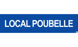 LOCAL POUBELLE BLEU - 29x7cm - Sticker/autocollant