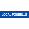 LOCAL POUBELLE BLEU - 29x7cm - Sticker/autocollant