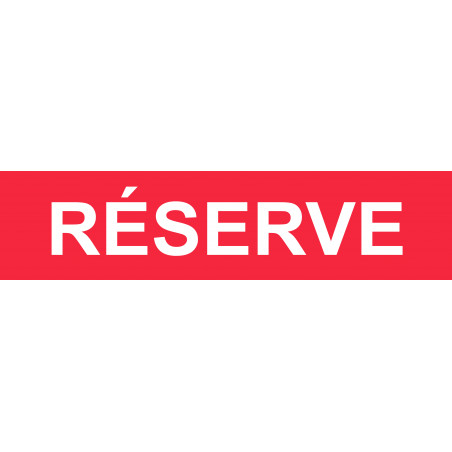 local réserve rouge - 29x7cm - Sticker/autocollant