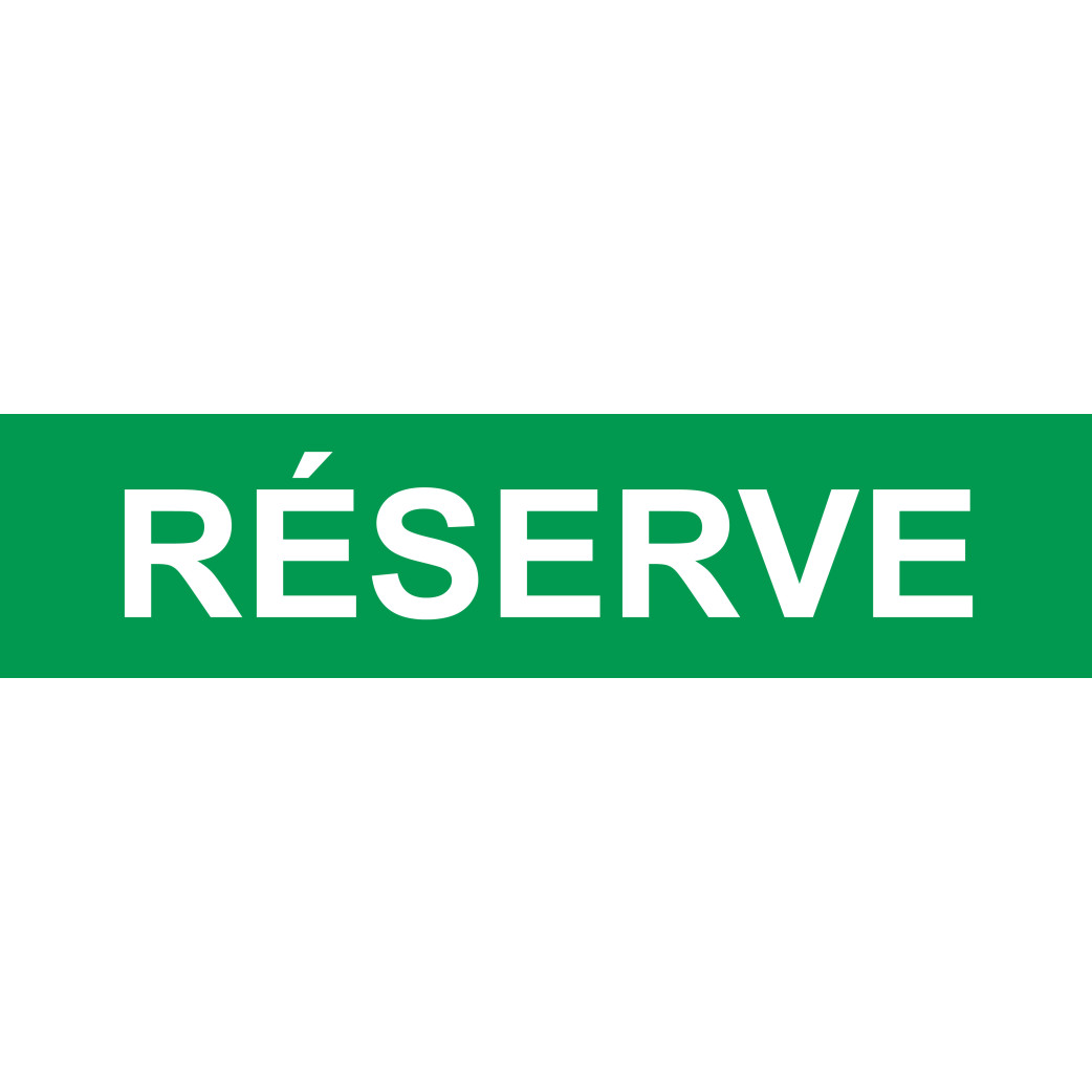 local réserve vert - 15x3.5cm - Sticker/autocollant