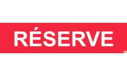 local réserve rouge - 15x3.5cm - Sticker/autocollant