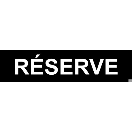 local réserve noir - 15x3.5cm - Sticker/autocollant