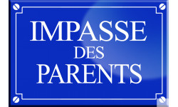 Impasse des parents - 20x13,2cm - Sticker/autocollant