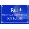 Rue mieux vaut se lever tard que jamais - 20x13,2cm - Sticker/autocollant