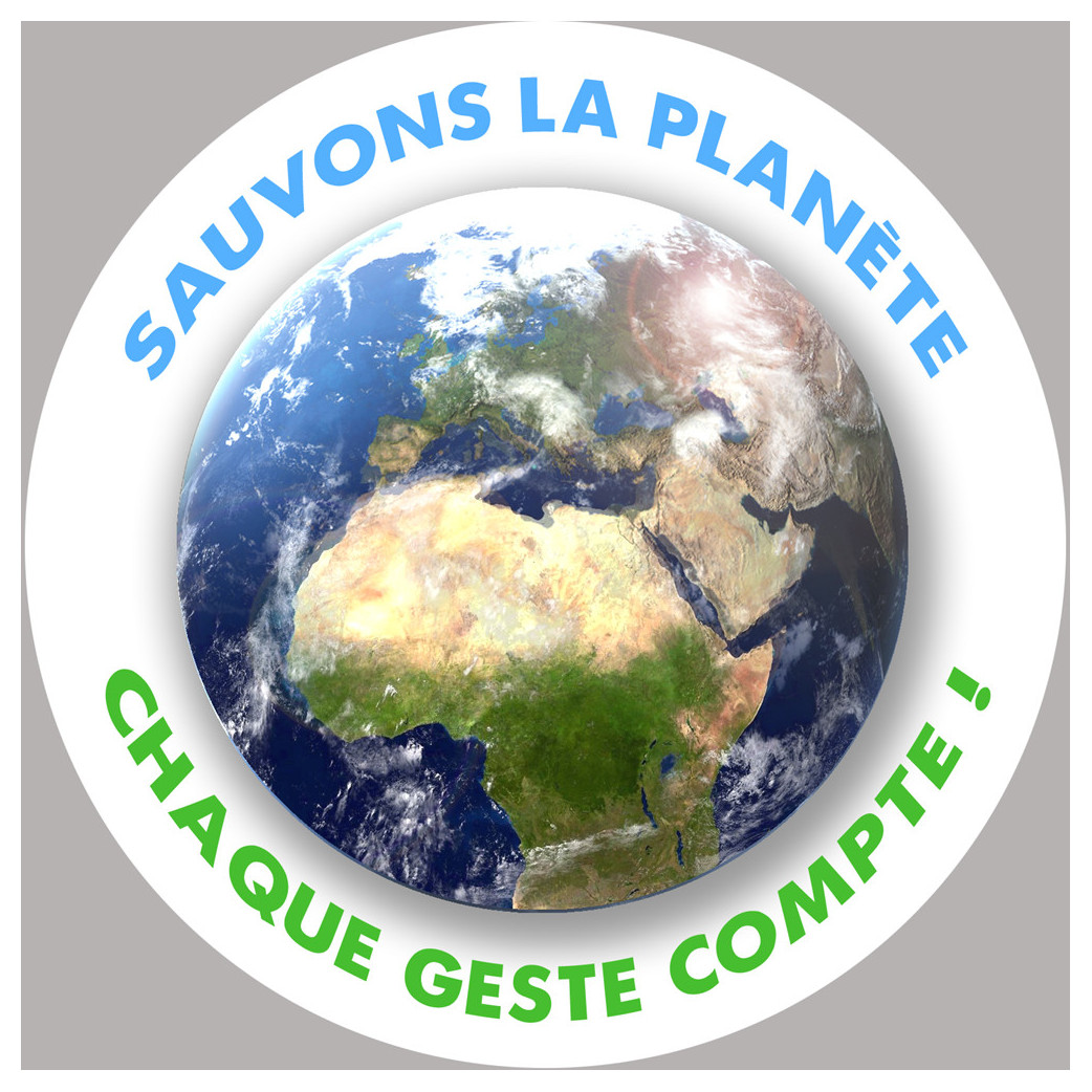 sauvons la planète - 15x15cm - Sticker/autocollant