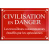 CIVILISATION EN DANGER - 20x13cm - Sticker/autocollant