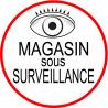 Magasin sous une surveillance - 20x20cm - Sticker/autocollant