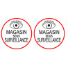 Magasin sous une surveillance - 2 stickers de 5x5cm - Sticker/autocollant