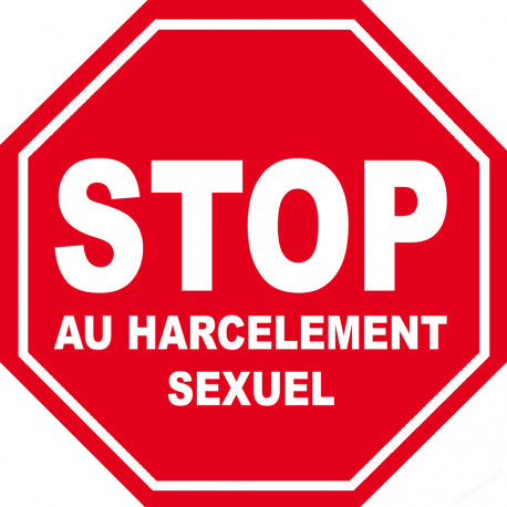 harcèlement sexuel STOP - 15x15cm - Sticker/autocollant