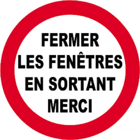 fermer les fenêtres en sortant - 5cm - Sticker/autocollant