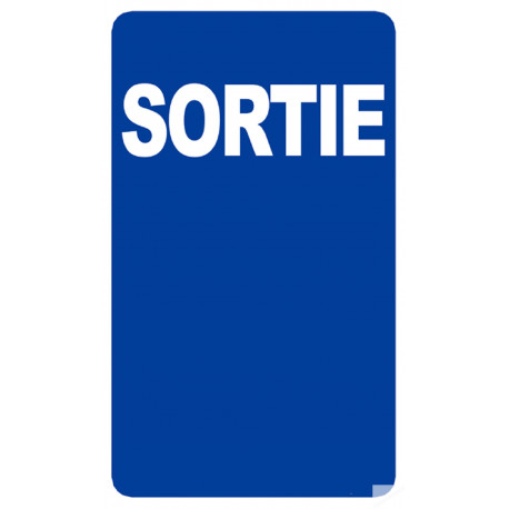 Sortie (25x15cm) - Sticker/autocollant