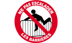 ne pas escalader les barrières - 5cm - Sticker/autocollant