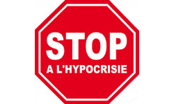 stop à l'hypocrisie - 15x15cm - Sticker/autocollant