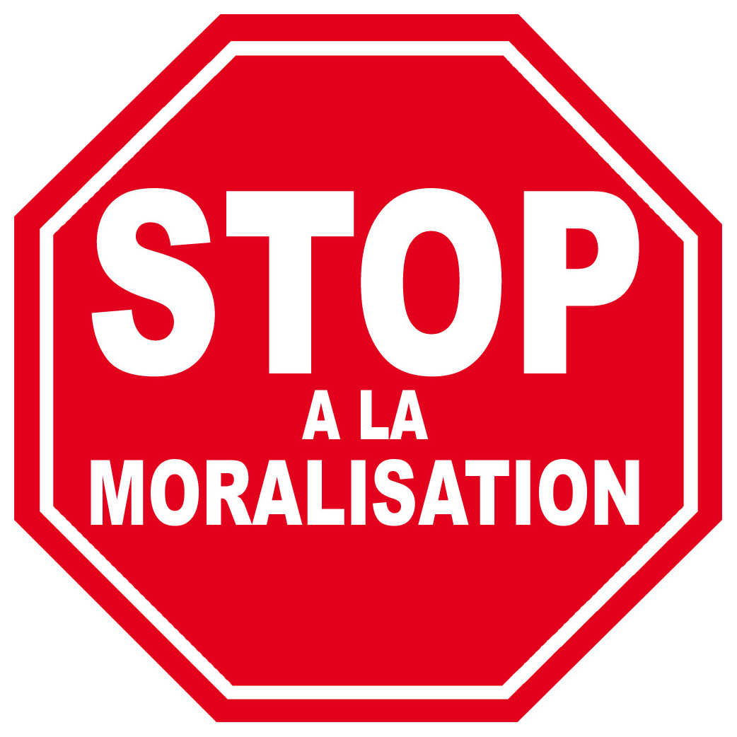 moralisation STOP - 10x10cm - Sticker/autocollant