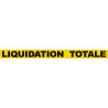 LIQUIDATION  TOTALE (120x10cm) - Sticker/autocollant