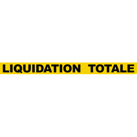 LIQUIDATION  TOTALE (60x5cm) - Sticker/autocollant
