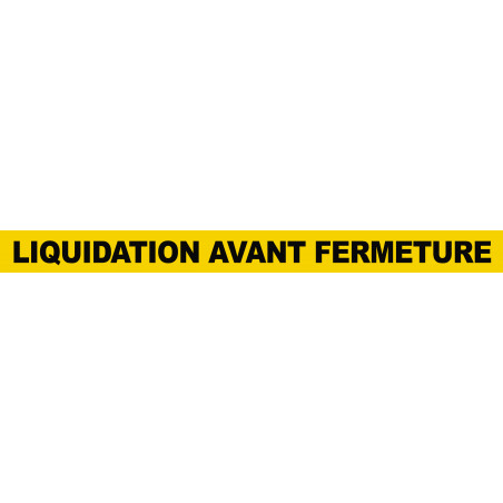 LIQUIDATION AVANT FERMETURE (60x5cm) - Sticker/autocollant