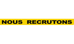 NOUS RECRUTONS (120x10cm) - Sticker/autocollant