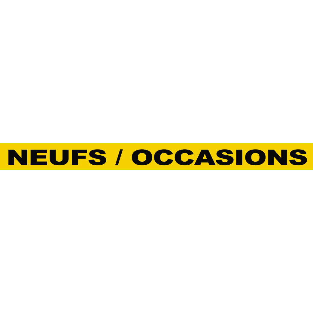 NEUFS / OCCASIONS (120x10cm) - Sticker/autocollant