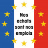 Nos achats sont nos emplois - 20cm - Sticker/autocollant