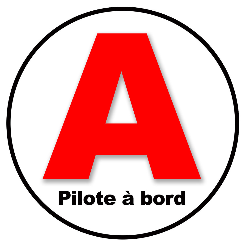 A Pilote à Bord (15x15cm) - Sticker/autocollant