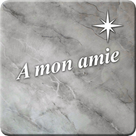 à mon amie marbre gris (5x5cm) - Sticker/autocollant