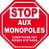 STOP AUX MONOPOLES (5X5cm) - Sticker/autocollant