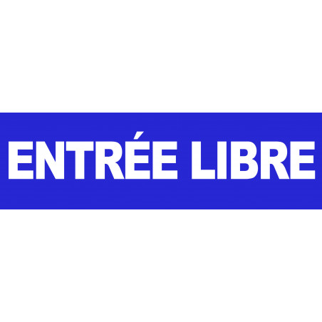 entrée libre (30x9cm) - Sticker/autocollant