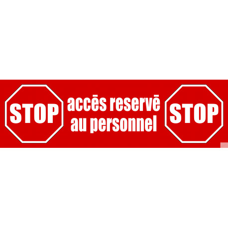 accès réserve (30x9cm) - Sticker/autocollant