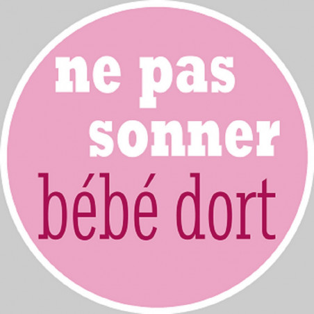 bébé dort fille ne pas sonner -10cm - Sticker/autocollant