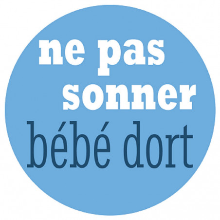 bébé dort garçon ne pas sonner  - 10cm - Sticker/autocollant