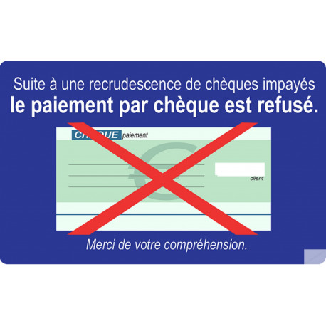 Paiement Chèques refusés - 10x6cm - Sticker/autocollant