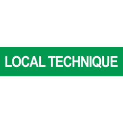 LOCAL TECHNIQUE VERT (29x7cm) - Sticker/autocollant