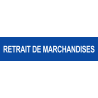 retrait de marchandises bleu (29x7cm) - Sticker/autocollant