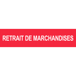 retrait de marchandises rouge (15x3.5cm) - Sticker/autocollant