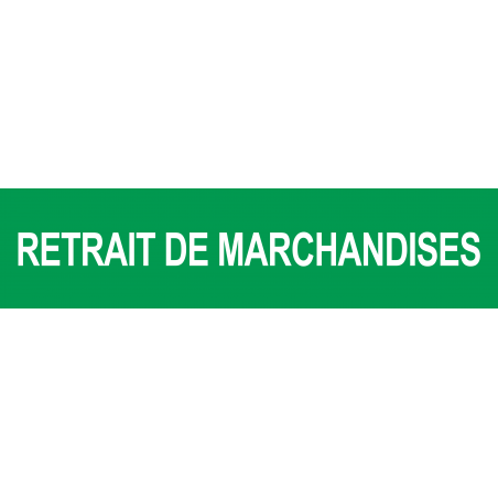 retrait de marchandises vert (15x3.5cm) - Sticker/autocollant