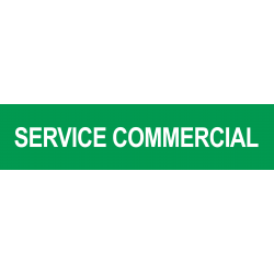 Local SERVICE COMMERCIAL vert (29x7cm) - Sticker/autocollant