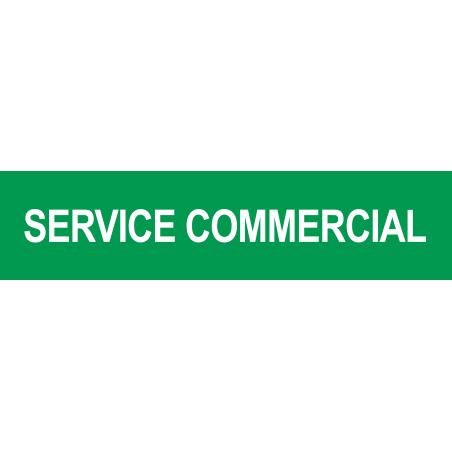 Local SERVICE COMMERCIAL vert (15x3.5cm) - Sticker/autocollant