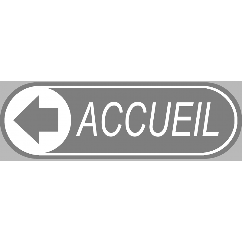 Accueil gris directionnel gauche (29x9cm) - Sticker/autocollant