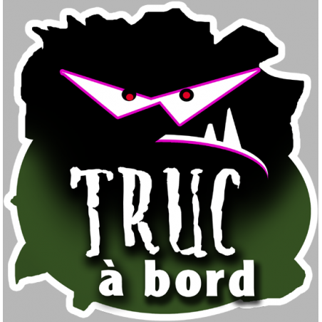 Truc a bord (15x15cm) - Sticker/autocollant